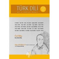 Türk Dili Dil ve Edebiyat Dergisi Sayı: 753 Eylül 2014 (ISBN: 3990000017793)