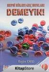 Hepsi Hikaye Geç Bunları Demeyin (ISBN: 9789944712101)