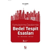 Kamulaştırma Davalarında Bedel Tespit Esasları (ISBN: 9789750229961)