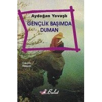 Gençlik Başımda Duman (ISBN: 9789752861660)