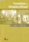 Yunanistan ve Ortodoks Kilisesi (ISBN: 9789759855413)