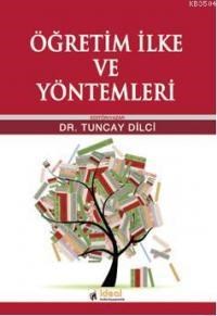Öğretim İlke ve Yöntemleri (ISBN: 9786055729134)