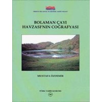 Bolaman Çayı Havzası'nın Coğrafyası (ISBN: 9789751618800)