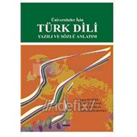 Üniversiteler Için Türk Dili Yazılı ve Sözlü Anlatım (ISBN: 2880000116967)