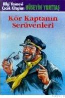 KÖR KAPTANIN SERÜVENLERI (ISBN: 9789754945775)