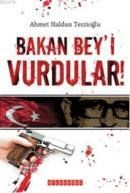 Bakan Beyi Vurdular (ISBN: 9786054369409)