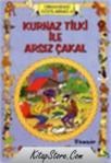 Kurnaz Tilki Ile Arsız Çakal (ISBN: 9789751016546)