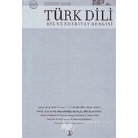 Türk Dili Dil ve Edebiyat Dergisi Sayı: 695 - Kolektif 3990000008037