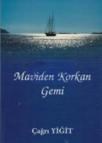 Maviden Korkan Gemi (ISBN: 9786051253909)