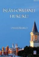 İslam - Osman Hukuku (ISBN: 9786059927666)