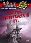 Doktor Dehşetsaçarın Evi (ISBN: 9789754689068)