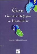 Gen - Genetik Değişim ve Hastalıklar (ISBN: 9789756009023)