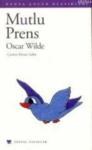 Mutlu Prens (ISBN: 9789757384663)