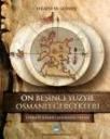 Onbeşinci Yüzyıl Osmanlı Gerçekleri (ISBN: 9786055461317)