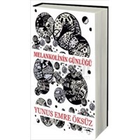Melankolinin Günlüğü (ISBN: 9786051481883)