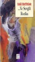 Ve Sevgili Rozika (ISBN: 9789755451527)