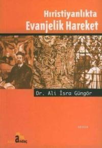 Hıristiyanlıkta Evanjelik Hareket (ISBN: 3000323100039)