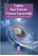 Çağdaş Ilmi Tefsirde Vehmin Egemenliği (ISBN: 9789752692589)