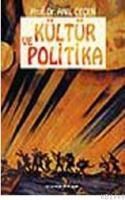 Kültür ve Politika (ISBN: 9789755200446)