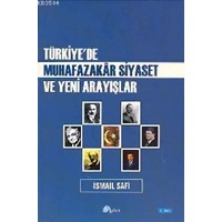 Türkiye'de Muhafazakâr Siyaset ve Yeni Arayışlar (ISBN: 9789756665198)