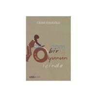 Bir Oyunun İçinde - Cezmi Eşelioğlu (ISBN: 9786054639618)