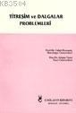 Titreşimler ve Dalgalar Problemleri (ISBN: 1000156100149)