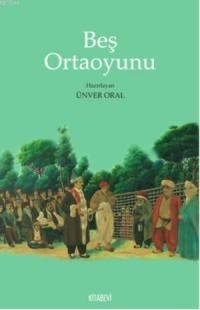 Beş Ortaoyunu (ISBN: 9786055397609)