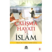 Çalışma Hayatı ve Islam (ISBN: 9786056253010)