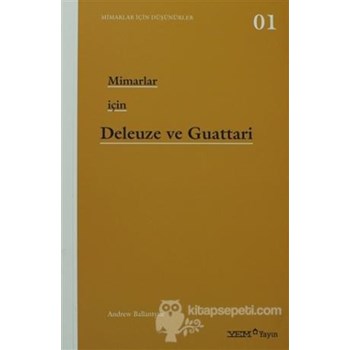 Mimarlar için Deleuze ve Guattari (ISBN: 9789944757737)