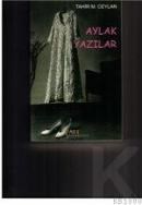 Aylak Yazılar (ISBN: 9789758845019)