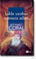 IŞIKLA YAZILSIN SONSUZA ADIM (ISBN: 9789759916367)