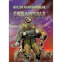 Küçük Kahramanlar - Çanakkale (ISBN: 9789944646482)