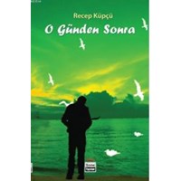 O Günden Sonra (ISBN: 9786054574254)