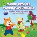Yavru Kedi Ile Yavru Kaplumbağa (ISBN: 9789752694057)
