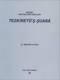 Tezkiretü'ş-Şuarâ (ISBN: 9789751608627)