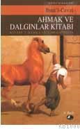 Ahmak ve Dalgınlar Kitabı (ISBN: 9799757796496)