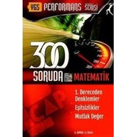YGS 300 Soruda Matematik 1. Dereceden Denklemler Çap Yayınları (ISBN: 9786055140380)