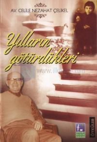 Yılların Götürdükleri (ISBN: 9786054572083)