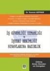 Iş Güvenliği Uzmanlığı ve Işyeri Hekimliği Sınavlarına Hazırlık (ISBN: 9786055048594)
