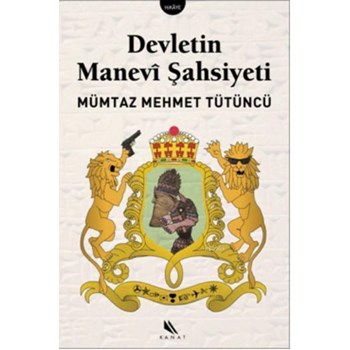 Devletin Manevi Şahsiyeti (ISBN: 9786054244188)