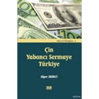 Çin Yabancı Sermaye Türkiye (ISBN: 9789756194235)
