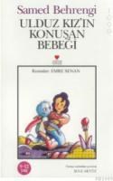 Ulduz Kızın Konuşan Bebeği (ISBN: 9789755109763)