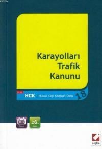 Karayolları Trafik Kanunu (ISBN: 9789750231780)