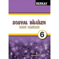 Berkay Yayıncılık 6. Sınıf Sosyal Bilgiler Soru Bankası (ISBN: 9786054837526)