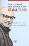 Özgün ve Yetkin Bir Sosyal Teorisyen Olarak Kemal Tahir (ISBN: 9786054434831)