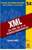 XML CSS, HTML, XSL, C# ve Scripting Uygulamalarıyla (ISBN: 9799944341034)