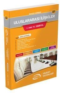 2.Sınıf 4.Yarıyıl Uluslararası İlişkiler (Kod 5641) Murat Yayınları (ISBN: 9789944663687)