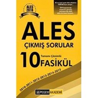 ALES Tamamı Çözümlü 10 Fasikül Çıkmış Sınav Soruları Pegem Yayınları 2016 (ISBN: 9786053645085)