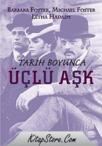 Tarih Boyunca Üçlü Aşk (ISBN: 9789754344011)
