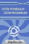 Üstün Yetenekliler Eğitim Programı (ISBN: 9786055985448)